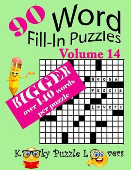Paperback Word Fill-In Puzzles, Volume 14, 90 Puzzles, Over 140 words per puzzle Book