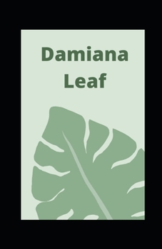 Paperback Dаmіаnа Leaf Book