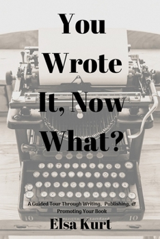 Paperback You Wrote It, Now What? Book
