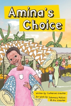 Amina's Choice,: A Cinderella story from Uganda (In Uganda!)
