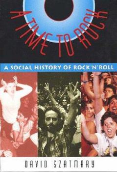 Paperback Time to Rock: A Social History of Rock 'n' Roll Book