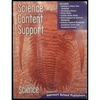 Paperback Harcourt School Publishers Science: Science Content Support Student Edition Science 08 Grade 6 Book