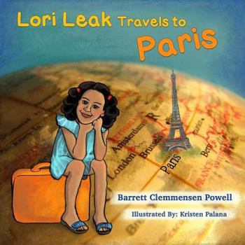 Paperback Lori Leak Travels to Paris Book