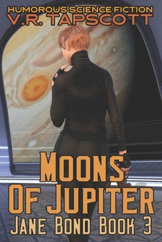 Paperback Jane Bond: Moons of Jupiter Book