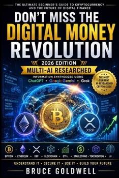Don't Miss the Digital Money Revolution: Why Millions Are Entering Crypto—and Why Understanding XRP Could Matter
