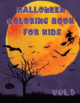 Paperback Halloween Coloring Book: Spooky Designs for Kids of All Ages Volume 5 Book