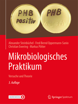 Hardcover Mikrobiologisches Praktikum: Versuche Und Theorie [German] Book