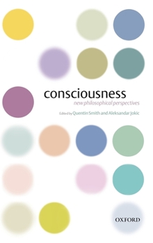 Hardcover Consciousness: New Philosophical Perspectives Book