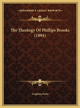 The Theology of Phillips Brooks