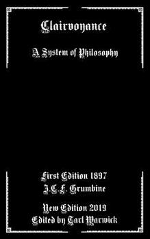 Paperback Clairvoyance: A System of Philosophy Book