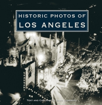 Hardcover Historic Photos of Los Angeles Book