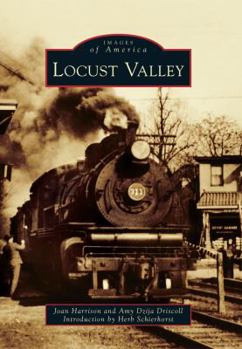 Locust Valley - Book  of the Images of America: New York