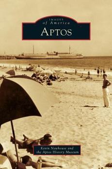 Aptos - Book  of the Images of America: California