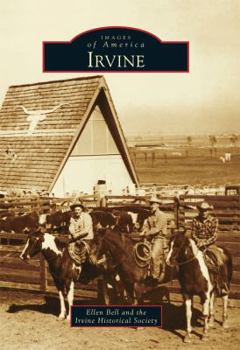 Irvine (Images of America: California) - Book  of the Images of America: California