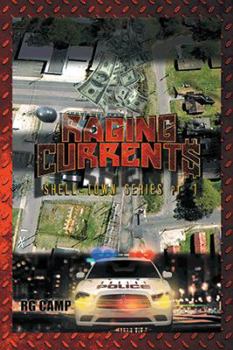 Paperback Raging Currents: Shell-Town Series PT. 1 Book
