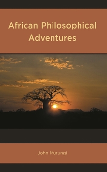 Hardcover African Philosophical Adventures Book