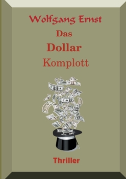 Paperback Das Dollarkomplott [German] Book