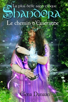 Paperback Le Chemin d'Emeraude [French] Book