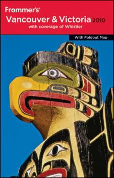 Paperback Frommer's Vancouver & Victoria: With Whistler [With Foldout Map] Book