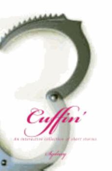 Paperback Cuffin': An interactive collection of short stories. Book