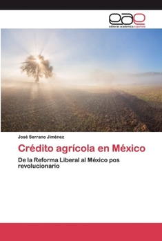 Paperback Crédito agrícola en México [Spanish] Book