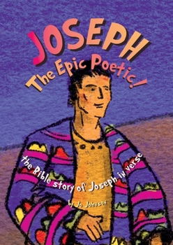 Paperback JOSEPH The Epic Poetic! the Bible story of Joseph in verse Book