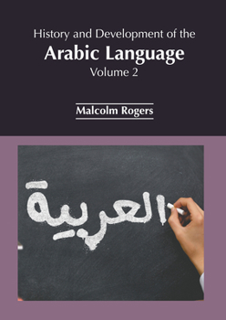 Hardcover History and Development of the Arabic Language: Volume 2 Book