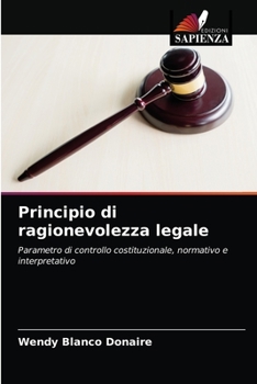 Paperback Principio di ragionevolezza legale [Italian] Book