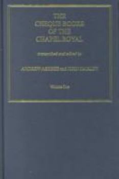 The Cheque Books of the Chapel Royal: With Additional Material from the Manuscripts of William Lovegrove and Marmaduke Alford (Routledge Revivals)