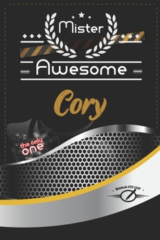 Paperback Mister Awesome Cory Journal: Awesome (Diary, Notebook) Personalized Custom Name - for men and boys (6 x 9 - Blank Lined 120P A Wonderful Journal fo Book