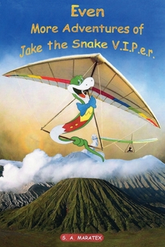 Paperback Even More Adventures of Jake the Snake V.I.P.e.r Book