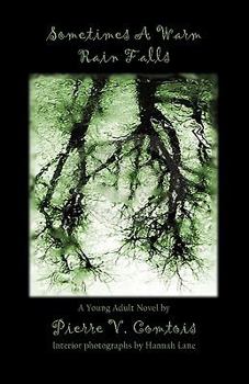 Paperback Sometimes a Warm Rain Falls Book