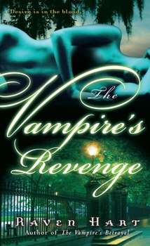 The Vampire's Revenge - Book #5 of the Savannah Vampire