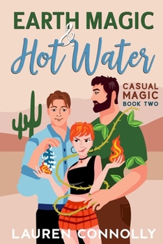 Paperback Earth Magic & Hot Water Book