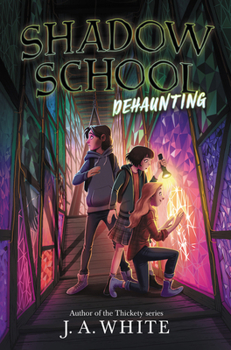 Hardcover Shadow School #2: Dehaunting Book