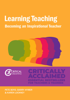 Paperback Learning Teaching: Becoming an Inspirational Teacher Book