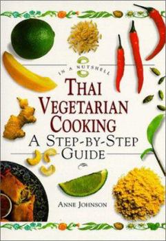 Hardcover Thai Vegetarian Cooking: A Step-By-Step Guide Book