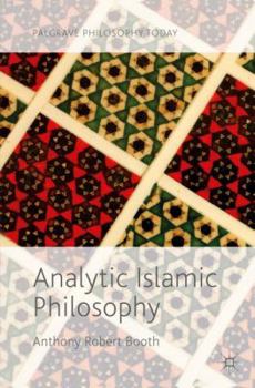 Paperback Analytic Islamic Philosophy Book