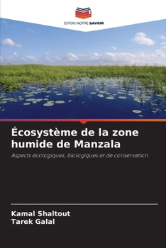 Paperback Écosystème de la zone humide de Manzala [French] Book