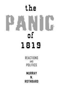 Paperback The Panic of 1819: Reactions and Policies Book