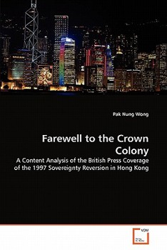 Paperback Farewell to the Crown Colony Book