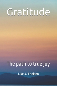 Paperback Gratitude: The path to true joy Book