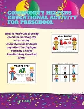 Paperback Community Helpers Educational Activity for Preschool: Fun & educational activities to do with your COMMUNITY HELPERS, develop observation skills Book