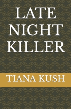 Paperback Late Night Killer Book