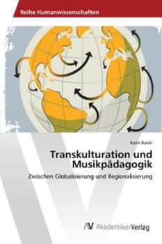 Paperback Transkulturation und Musikpädagogik [German] Book