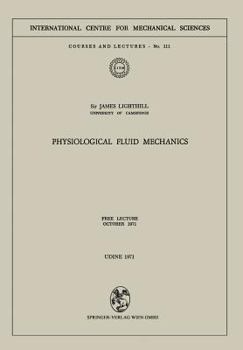 Paperback Physiological Fluid Mechanics: Free Lecture, October 1971 Book