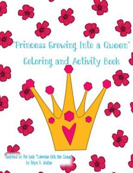 Paperback Princess Growing Into a Queen Coloring Book