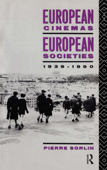 Paperback European Cinemas, European Societies Book