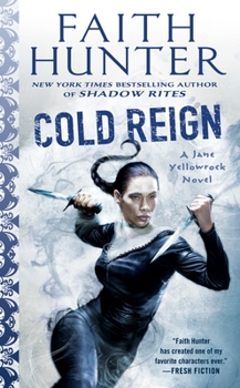 Cold Reign - Book #11 of the Jane Yellowrock