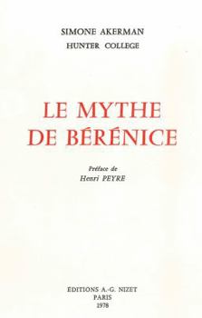 Paperback Le Mythe de Berenice [French] Book